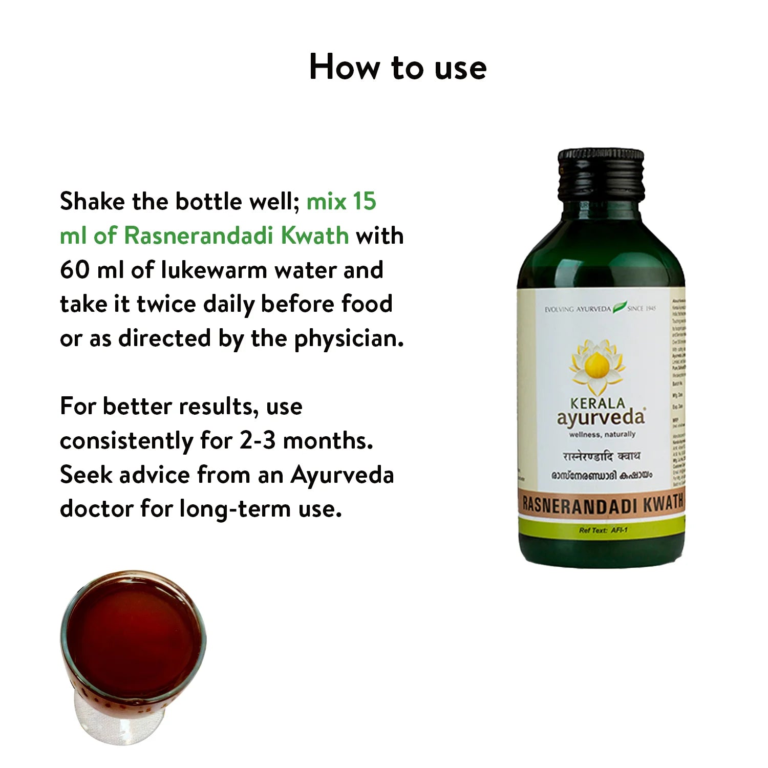 Banner titled "How to use" Rasnerandadi Kwath, providing instructions to mix 15ml with 60ml lukewarm water, take twice daily before food, and use consistently for 2-3 months. A small glass of liquid is at the bottom left. – Kerala Ayurveda India
